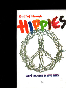 Hippies - Slepé rameno mrtvé řeky