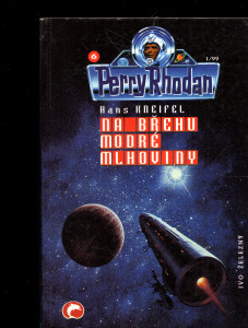 Perry Rhodan VI: Na břehu modré mlhoviny