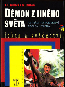 Démon z jiného světa - Fakta a svědectví