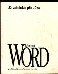 Uživatelská příručka - Word Microsoft