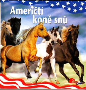 Američtí koně snů