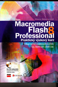 Macromedia Flash 8 Professional - Praktický výukový kurz