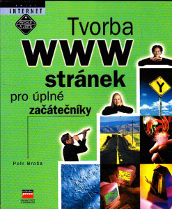 Tvorba www stránek pro úplné začátečníky