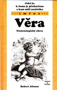 Věra - nomenologický obraz