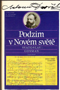 Podzim v Novém světě. Vyprávění o Antonínu Dvořákovi