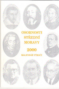 Osobnosti střední Moravy 2000 - Kalendář výročí