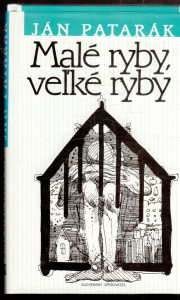 Malé ryby, veĺké ryby