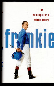 Frankie - The Autobiography of Frankie Dettori