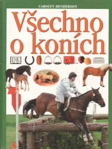 Všechno o koních