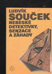 Nebeské detektivky, senzace a záhady