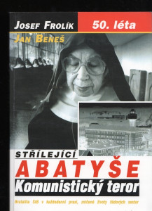 Střílející abatyše - Komunistický teror