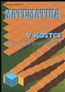 Matematika v kostce pro střední školy