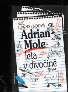 Adrian Mole - léta v divočině