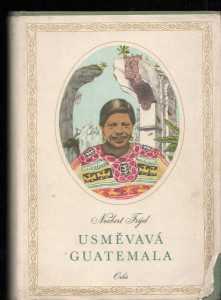 Usměvavá Guatemala