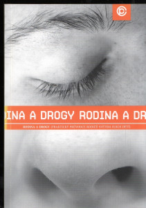 Rodina a drogy