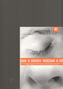 Rodina a drogy