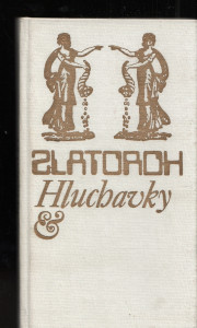 Zlatoroh - Hluchavky