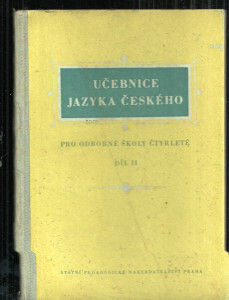 Učebnice jazyka českého-pro odborné školy čtyřleté díl II.