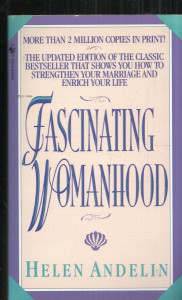 Fascinating womanhood