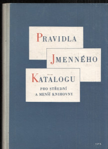 Pravidla jmenného katalogu pro střední a menší knihovny