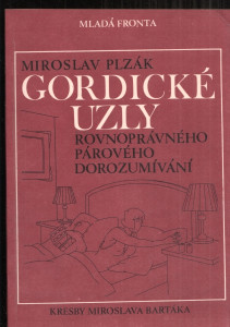 Gordické uzly - rovnoprávnost párového dorozumívání