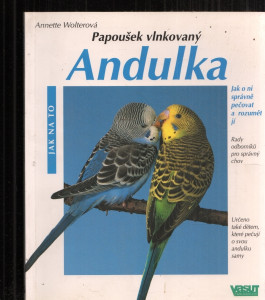 Papoušek vlnkovaný - Andulka