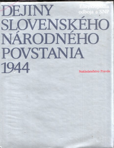 Dejiny slovenského národného povstania 1944