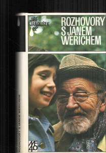 Rozhovory s Janem Werichem