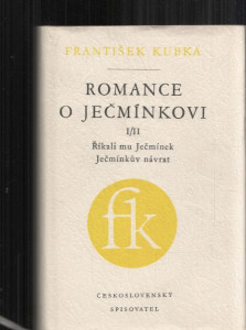 Romance o Ječmínkovi I/II