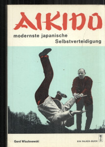 Aikido - modernste japanische Selbstverteidigung