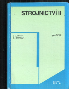 Strojnictví II.