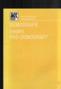 Demografie (nejen) pro demografy