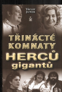 Třinácté komnaty herců gigantů