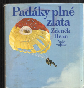 Padáky plné zlata