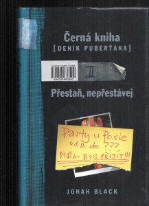 Černá kniha - Přestaň, nepřestávej - Deník puberťáka