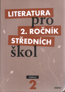 Literatura pro 2. ročník středních škol - učebnice