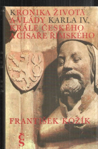 Kronika života a vlády Karla IV., krále českého a císaře římského