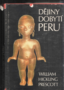 Dějiny dobytí Peru