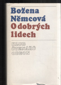 O dobrých lidech