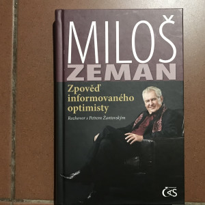 Miloš Zeman - Zpověď informovaného optimisty