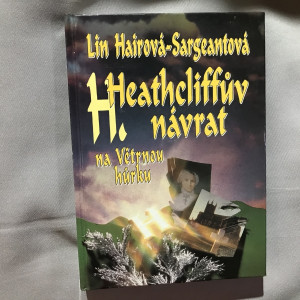 Heatheliffův návrat na Větrnou hůrku