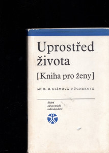 Uprostřed života