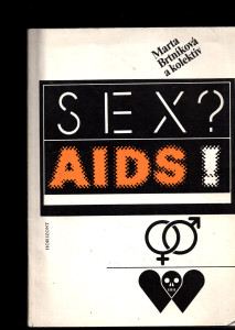 Sex? AIDS!