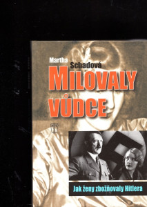 Milovaly vůdce