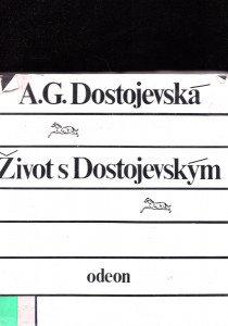 Život s Dostojevským