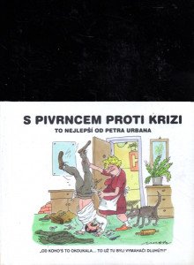 S pivrncem proti krizi