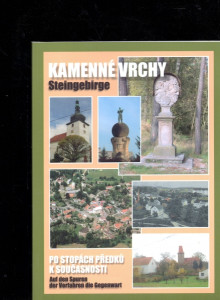 Kamenné vrchy - Po stopách předků k současnosti