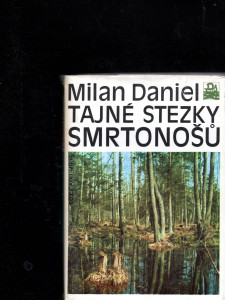 Tajné stezky smrtonožů