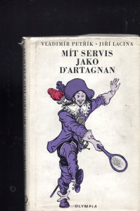 Mít servis jako D'Artagnan