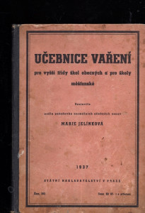 Učebnice vaření pro vyšší třídy škol obecných a pro školy měšťanské 